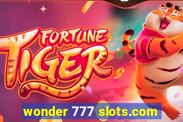 wonder 777 slots.com